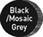 colors_black_mosaicgrey